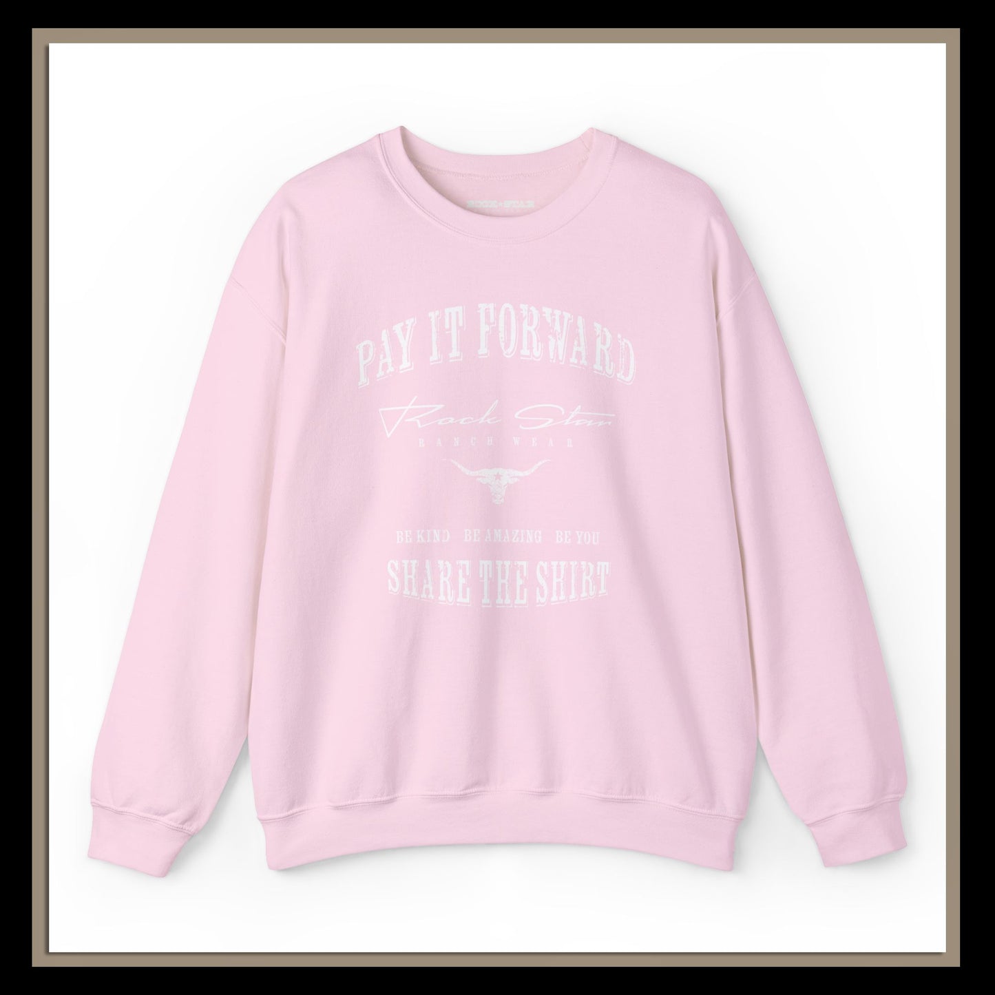 Pay It Forward | Woman's | RSRW Crewneck Sweatshirt - Be Kind, Share the Shirt.