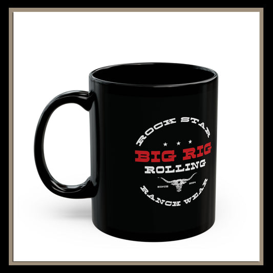 Big Rig Rolling | RSRW | Black Mug - Perfect for Truck Lovers