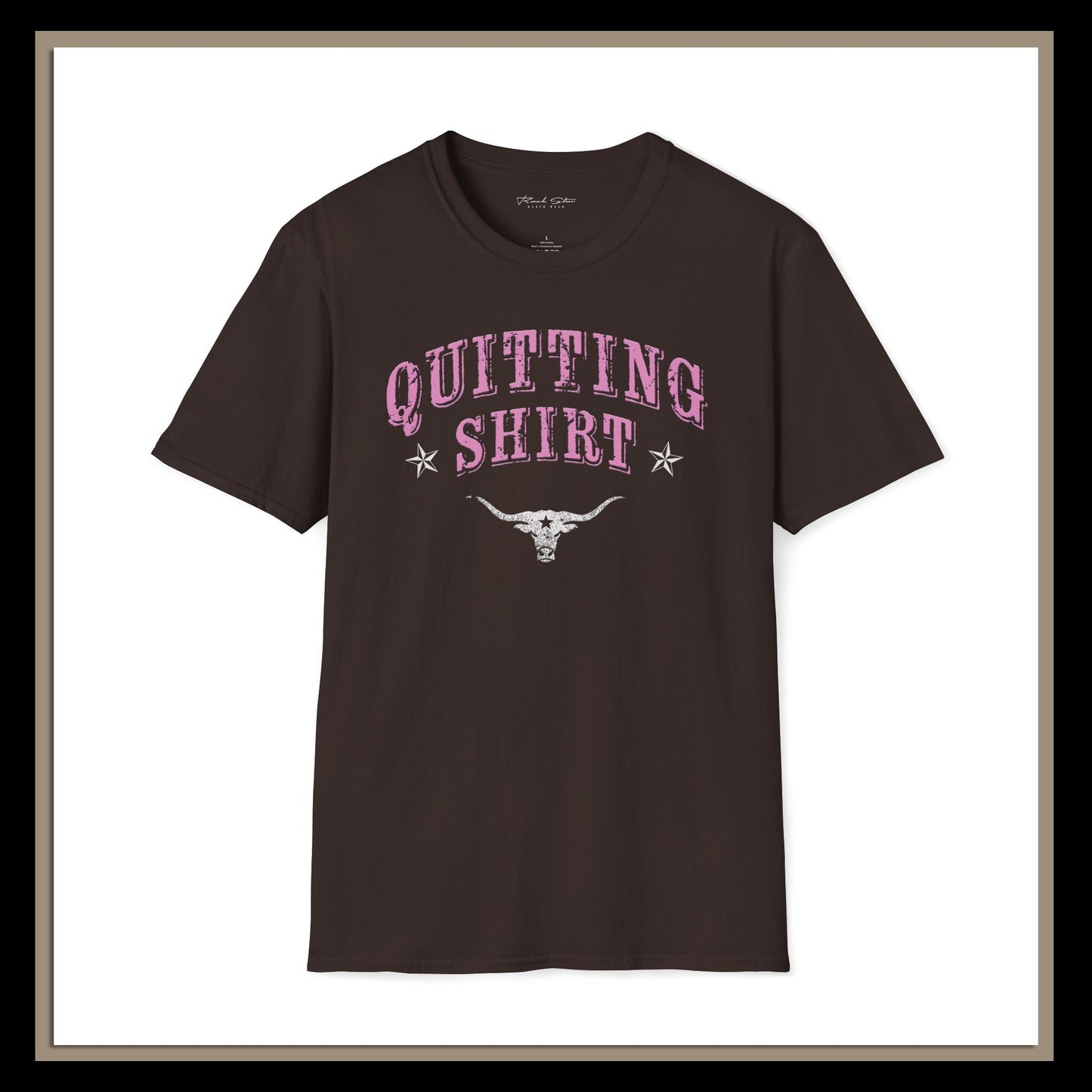 Woman's Quitting Shirt | RSRW | Unisex Soft style T-Shirt.